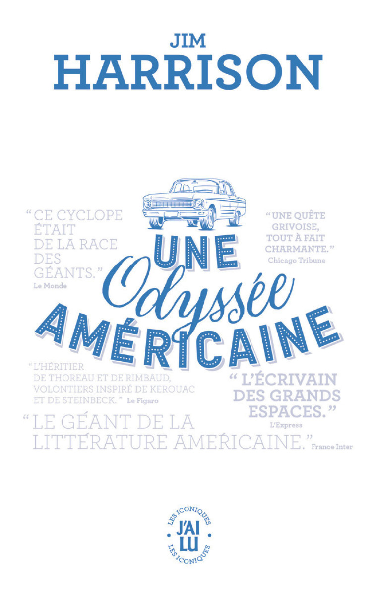 Une odyssée américaine - Jim Harrison, Brice Matthieussent - J'AI LU
