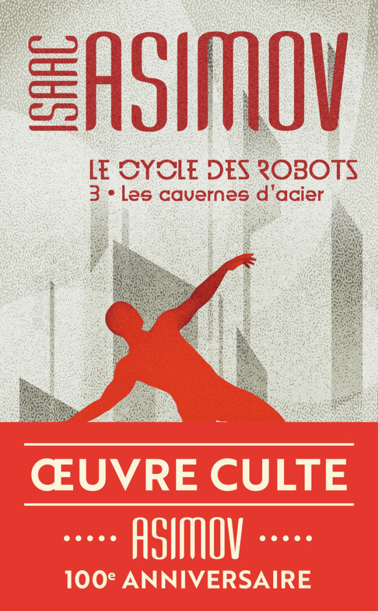 Les cavernes d'acier - Isaac Asimov, Jacques Brécard, Isaac Asimov, Jacques Brécard - J'AI LU