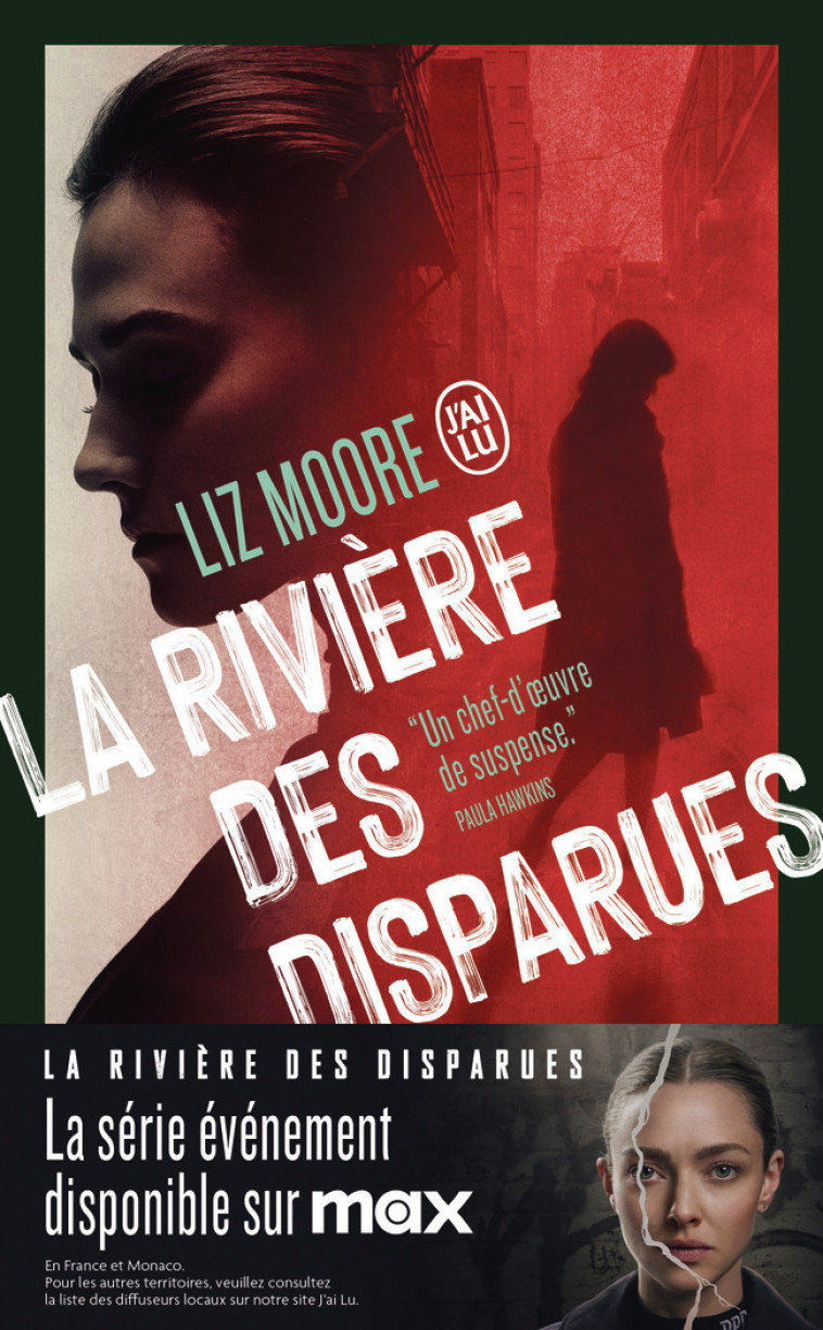 La rivière des disparues - Liz Moore, Alice Seelow, Liz Moore, Alice Seelow - J'AI LU