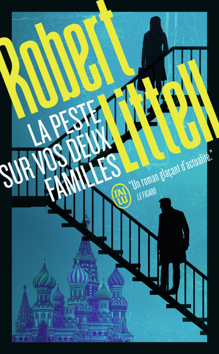 La peste sur vos deux familles - Robert Littell, Pierre Ménard - J'AI LU