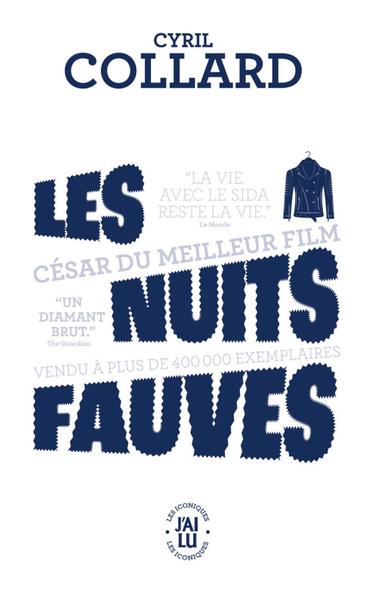 Les nuits fauves - Cyril Collard - J'AI LU