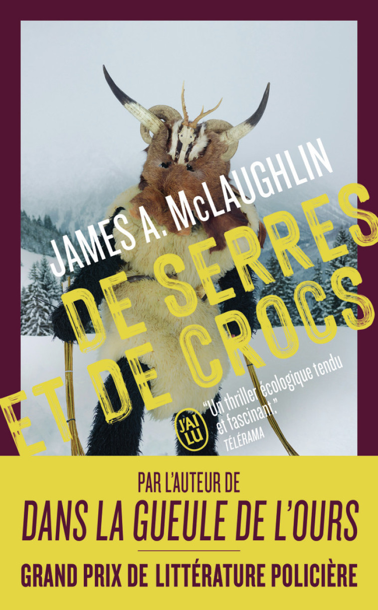 De serres et de crocs - James A. McLaughlin, Christian Garcin, James A. McLaughlin, Christian Garcin - J'AI LU