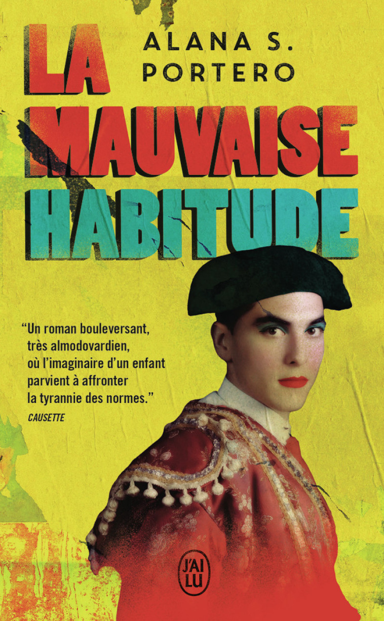 La mauvaise habitude - Alana S. Portero, Margot Nguyen Béraud, Alana S. Portero, Margot Nguyen Béraud - J'AI LU