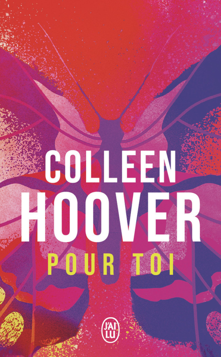 Pour toi - Colleen Hoover, Cécile Tasson, Colleen Hoover, Cécile Tasson - J'AI LU