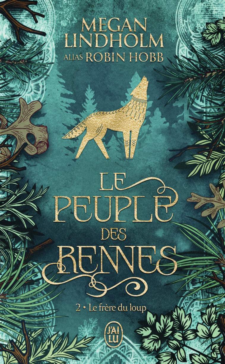 Le peuple des rennes - Megan Lindholm, Megan Lindholm, Maryvonne Ssossé - J'AI LU
