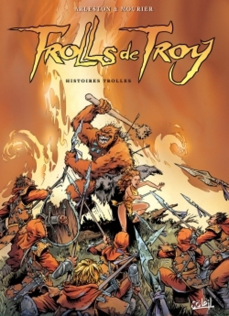 Trolls de Troy T01 -  MOURIER-ARLESTON, Christophe Arleston, Jean-Louis Mourier - SOLEIL