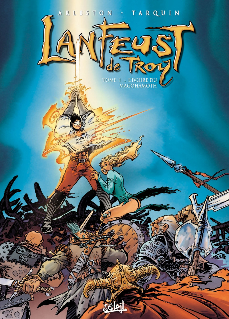 Lanfeust de Troy T01 - Didier Tarquin, Christophe Arleston, Christophe Arleston, Didier Tarquin - SOLEIL