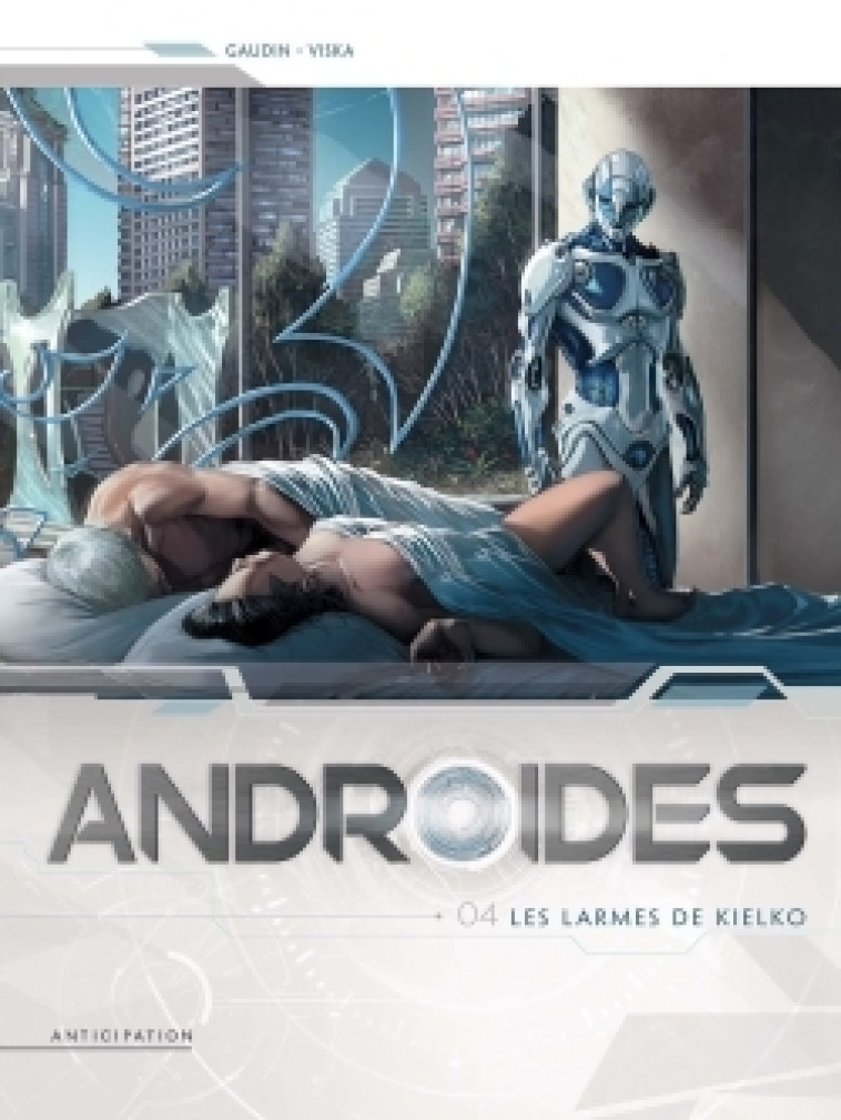 Androïdes T04 -  ISTIN-J+HERVAS-J, Jean-Charles Gaudin, Viska Viska - SOLEIL