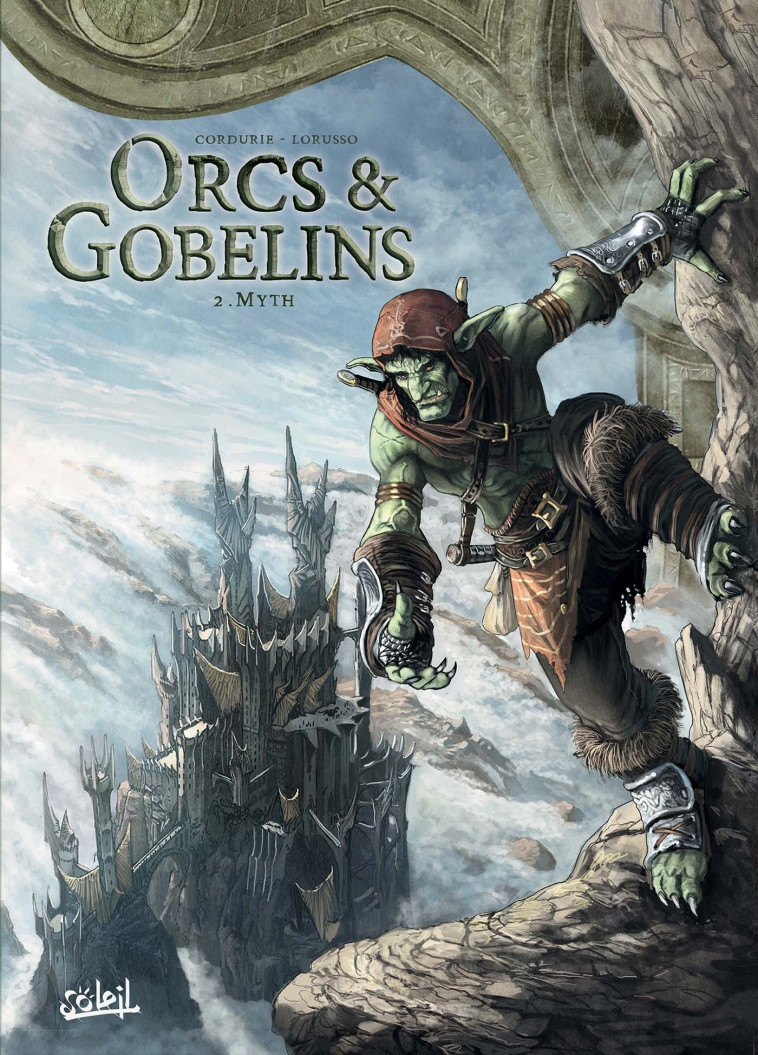 Orcs et Gobelins T02 - Digikore studios Digikore studios, Giovanni Lorusso, Sylvain Cordurié - SOLEIL