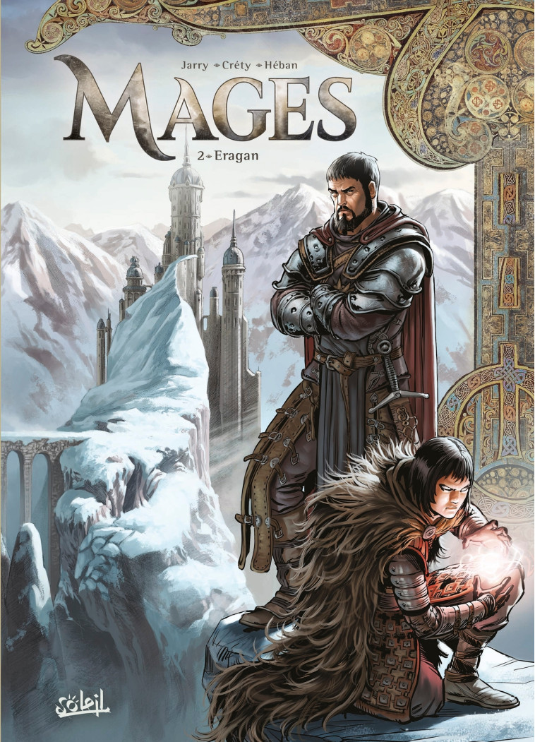 Mages T02 - Nicolas Jarry, Stéphane Créty, Olivier Héban - SOLEIL