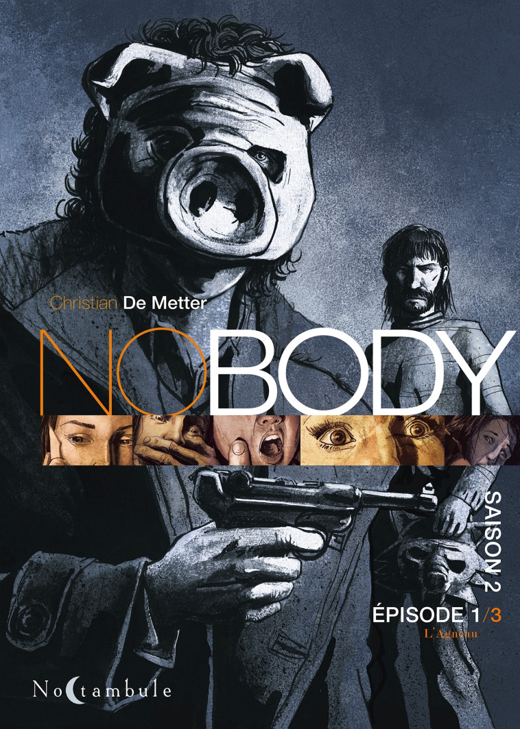 NOBODY Saison 2 Episode 1 - Christian De Metter - SOLEIL