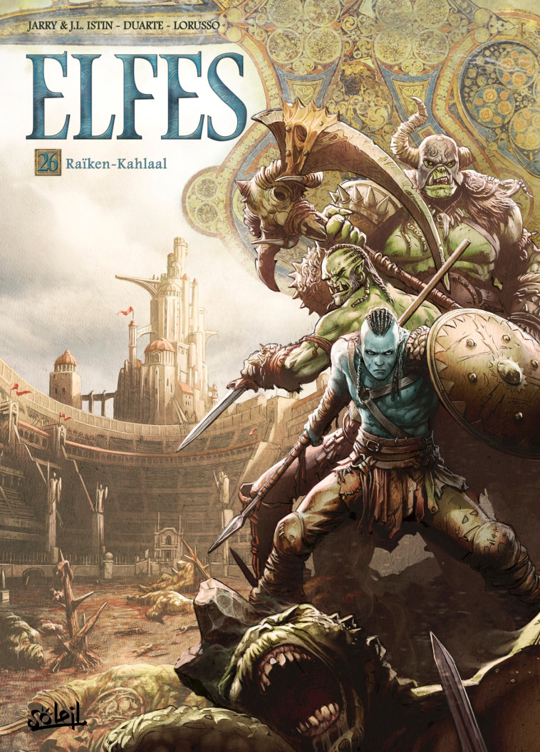 Elfes T26 - Nicolas Jarry, Giovanni Lorusso - SOLEIL