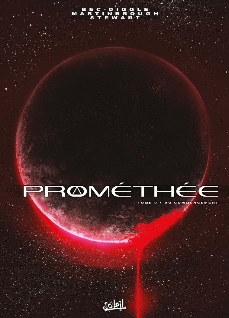 Prométhée T0 - Andy Diggle, Shawn MARTINBROUGH - SOLEIL