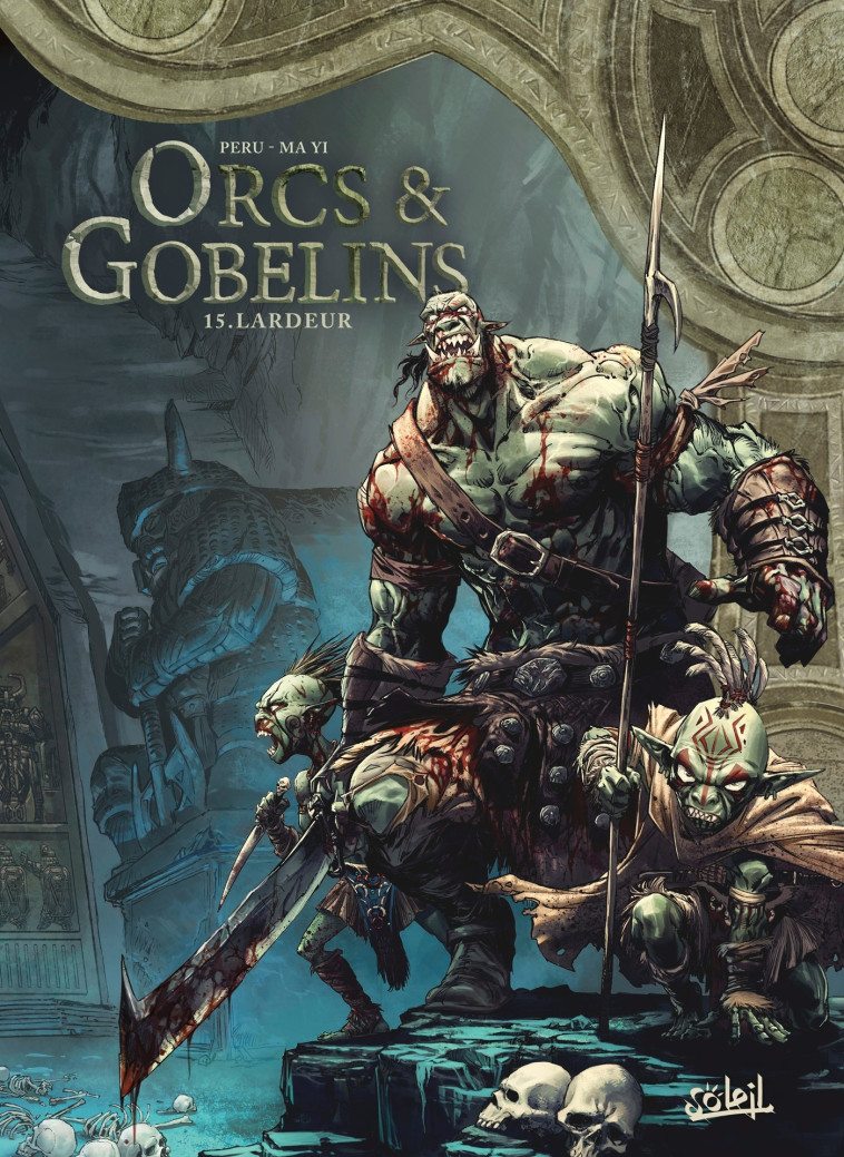 Orcs et Gobelins T15 - Olivier Peru, Ma Yi Ma Yi, Ma Yi - SOLEIL