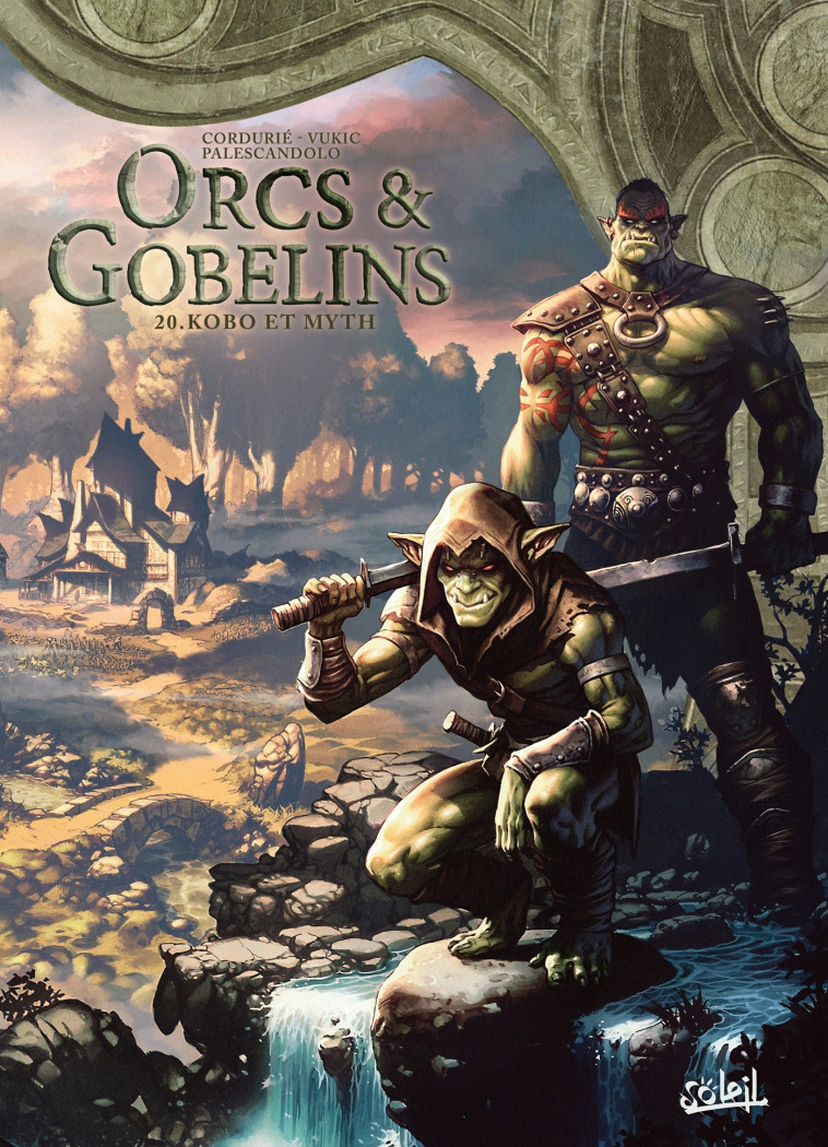 Orcs et Gobelins T20 - Sylvain Cordurié, Bojan Vukic - SOLEIL