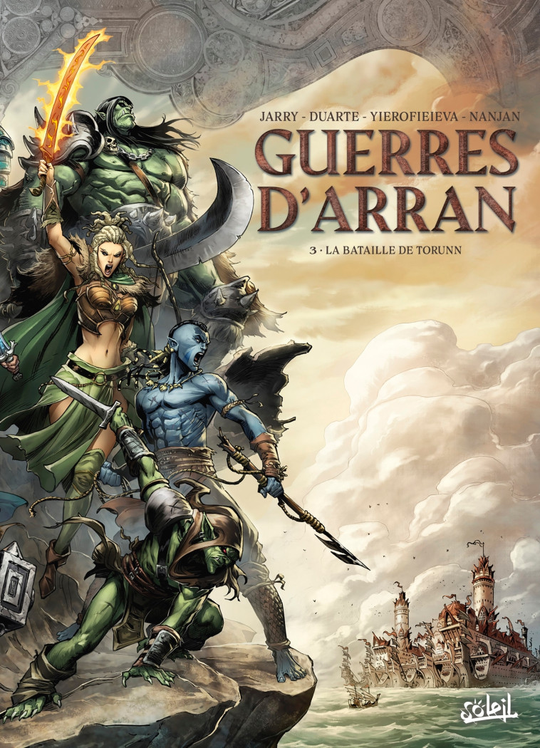 Guerres d'Arran T03 - Nicolas Jarry, Alina Yerofieieva - SOLEIL