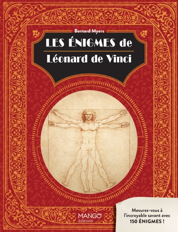 Les énigmes de Léonard de Vinci - Bernard Myers, Bernard Myers - MANGO