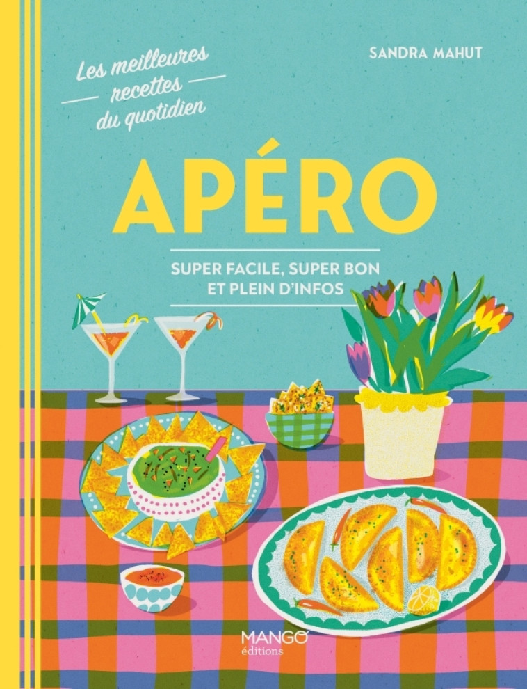Apéro - Sandra Mahut, Sandra Mahut - MANGO