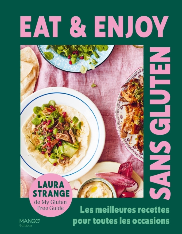 Eat & enjoy - Sans gluten - Laura Strange, Laura Strange - MANGO