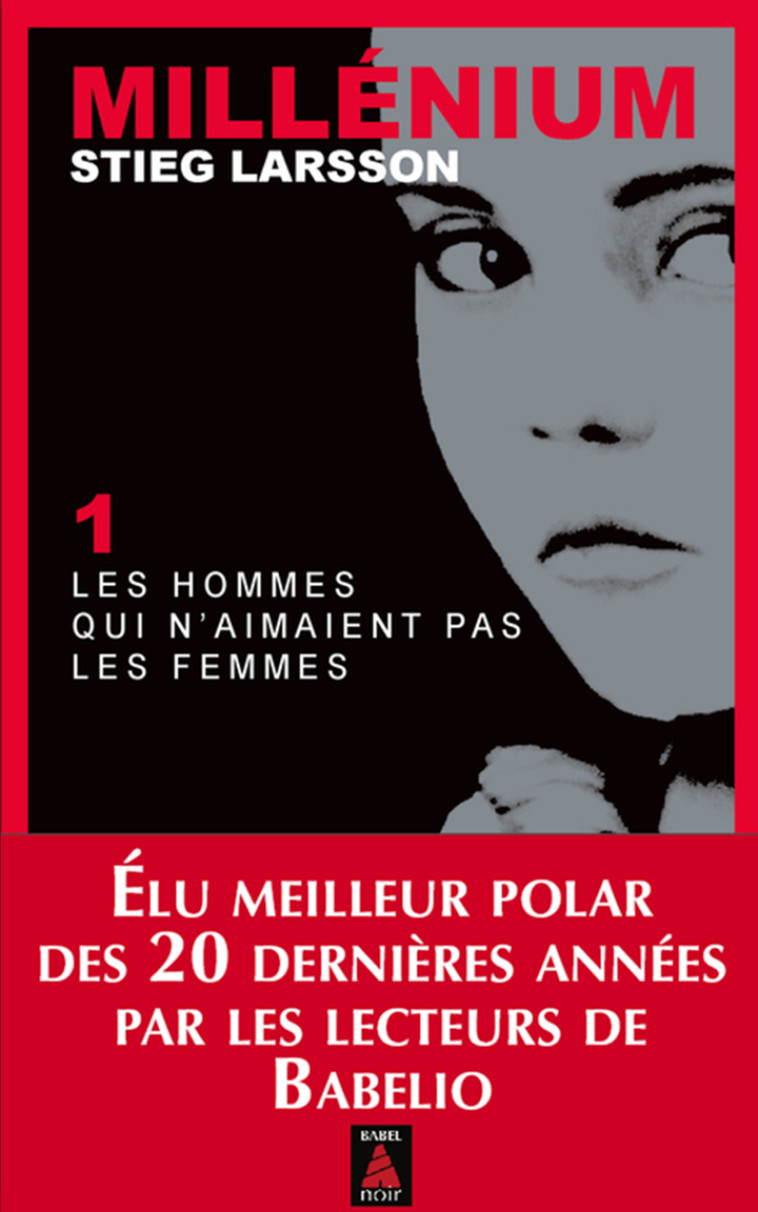 Millénium 1 - Les hommes qui n'aimaient pas les femmes - Stieg Larsson, Marc De gouvenain, Lena Grumbach, Stieg Larsson, Marc De gouvenain, Lena Grumbach - ACTES SUD