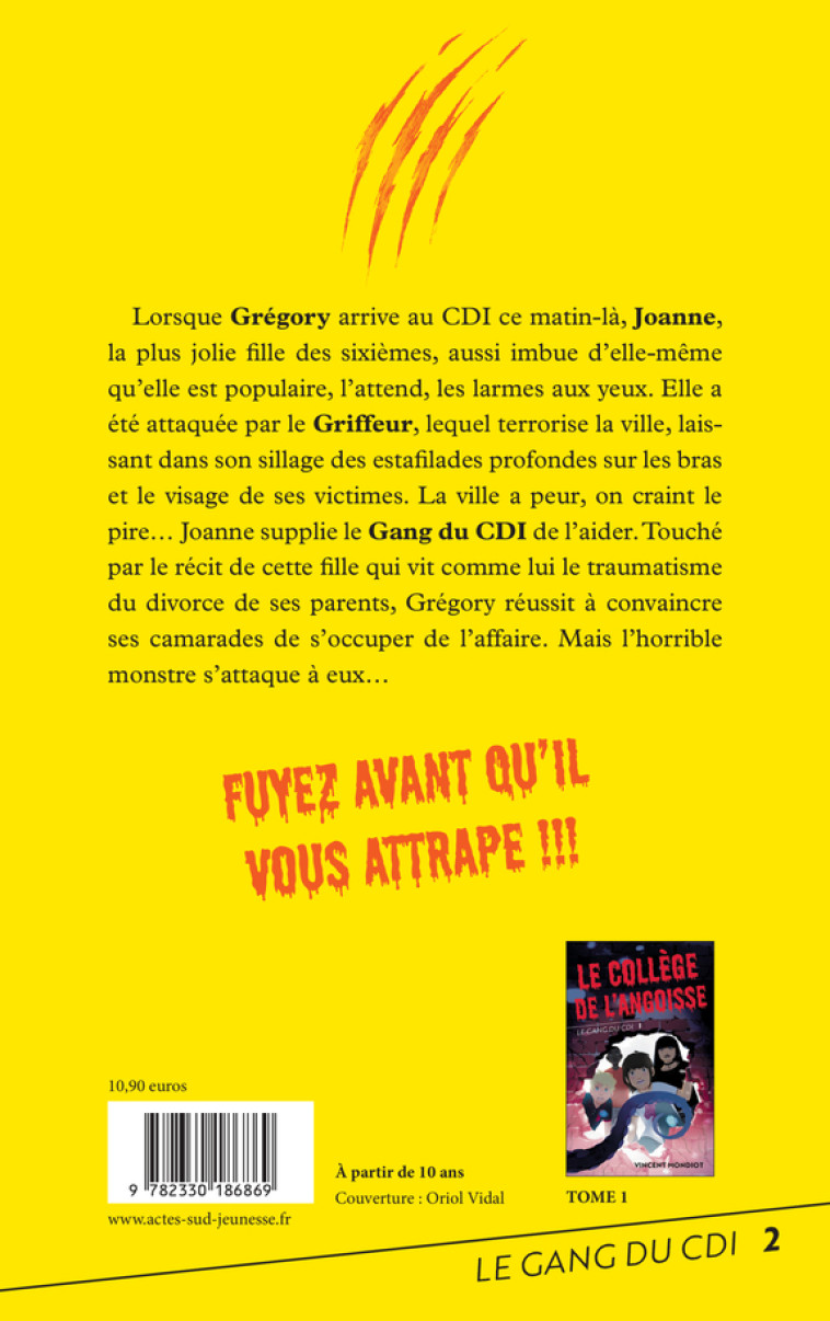 Le Gang du CDI - T2 Attention au Griffeur ! - Vincent Mondiot, Vincent Mondiot - ACTES SUD