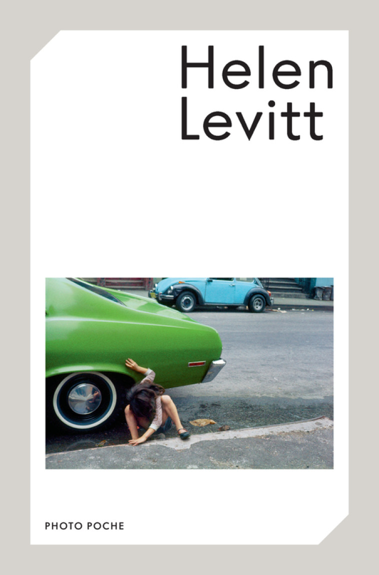 Helen Levitt - Jean-François Chevrier, Helen Levitt,  LEVITT HELEN/CHEVRIER JEAN-FRANCOIS, Helen Levitt, Jean-François Chevrier - ACTES SUD