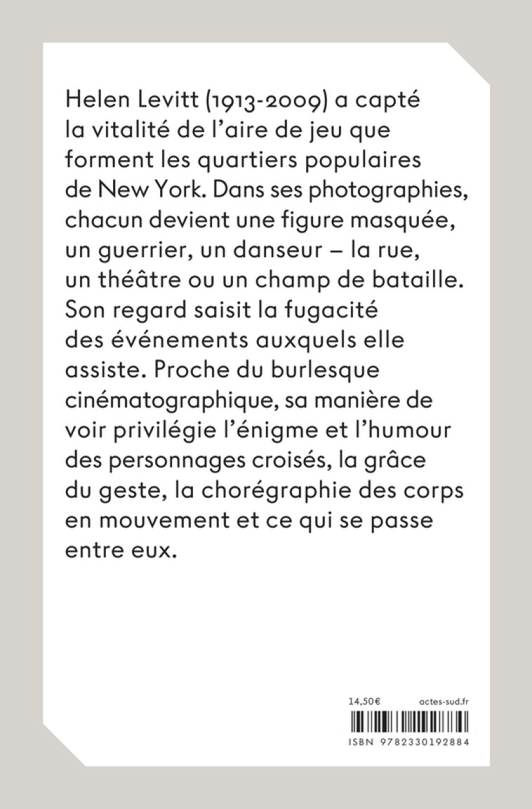 Helen Levitt - Jean-François Chevrier, Helen Levitt,  LEVITT HELEN/CHEVRIER JEAN-FRANCOIS, Helen Levitt, Jean-François Chevrier - ACTES SUD