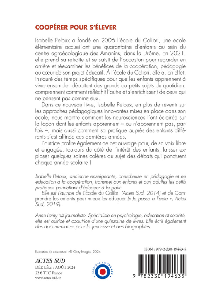 Coopérer pour s'élever. L'École du Colibri - Anne Lamy, Isabelle Peloux - ACTES SUD