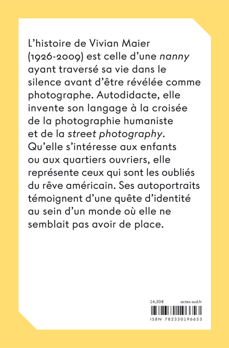 Vivian Maier - Anne Morin, Vivian Maier, Anne Morin, Vivian Maier - ACTES SUD