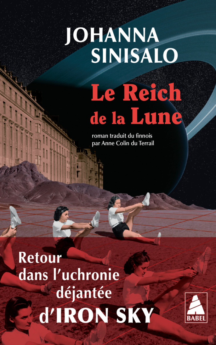 Le Reich de la Lune - Johanna Sinisalo, Anne Colin du Terrail, Johanna Sinisalo, Anne Colin du Terrail - ACTES SUD
