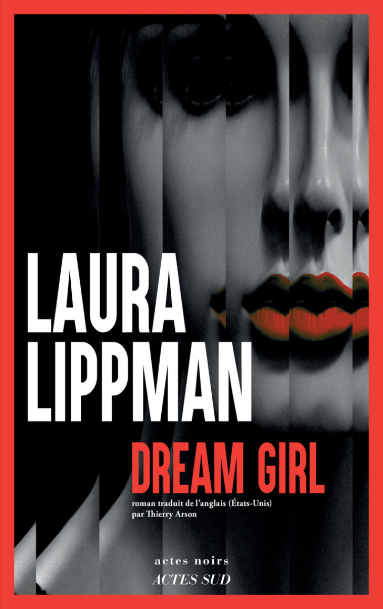 Dream Girl - Laura Lippman, Thierry Arson, Laura Lippman, Thierry Arson - ACTES SUD