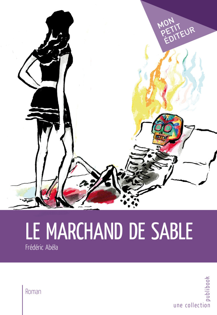 LE MARCHAND DE SABLE -  ABELA FREDERIC - MON PETIT EDITE