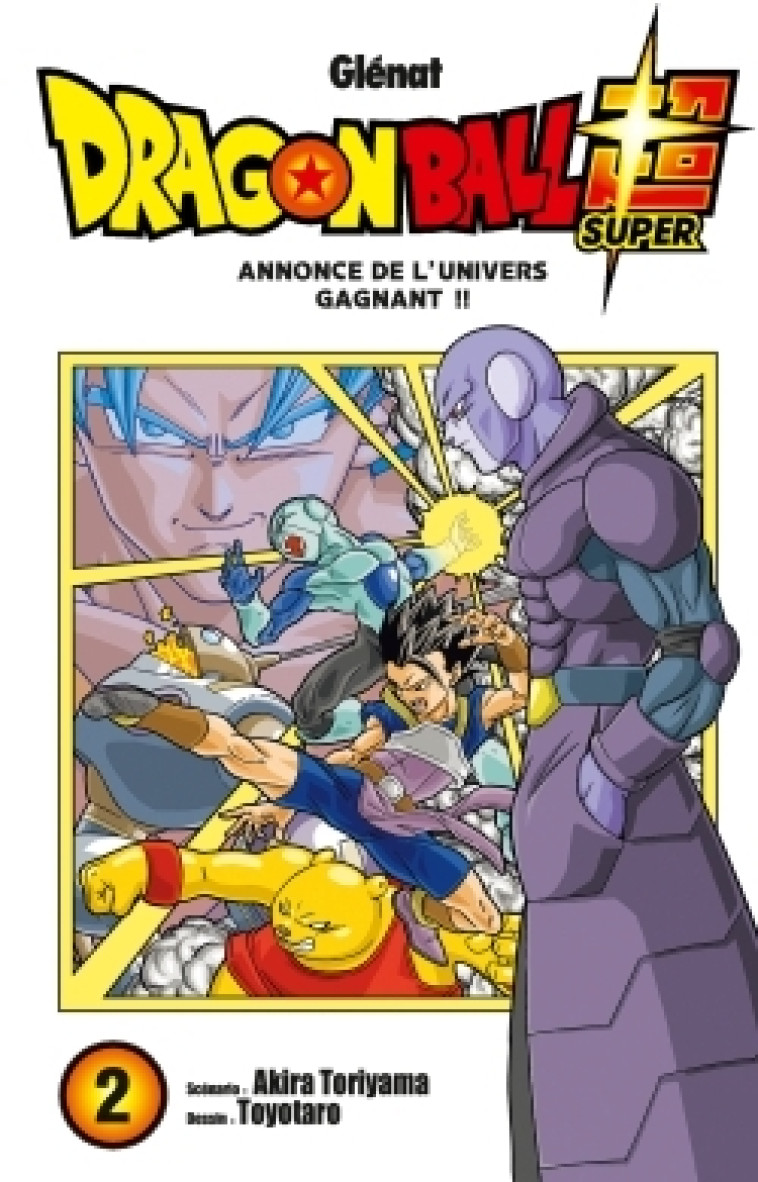 Dragon Ball Super - Tome 02 - Akira Toriyama, Toyotaro Toyotaro,  Toyotaro, Akira Toriyama,  Toyotaro - GLENAT