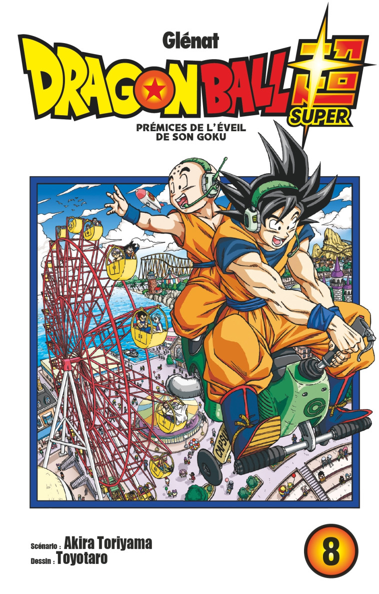 Dragon Ball Super - Tome 08 - Akira Toriyama, Toyotaro Toyotaro,  Toyotaro, Akira Toriyama,  Toyotaro - GLENAT