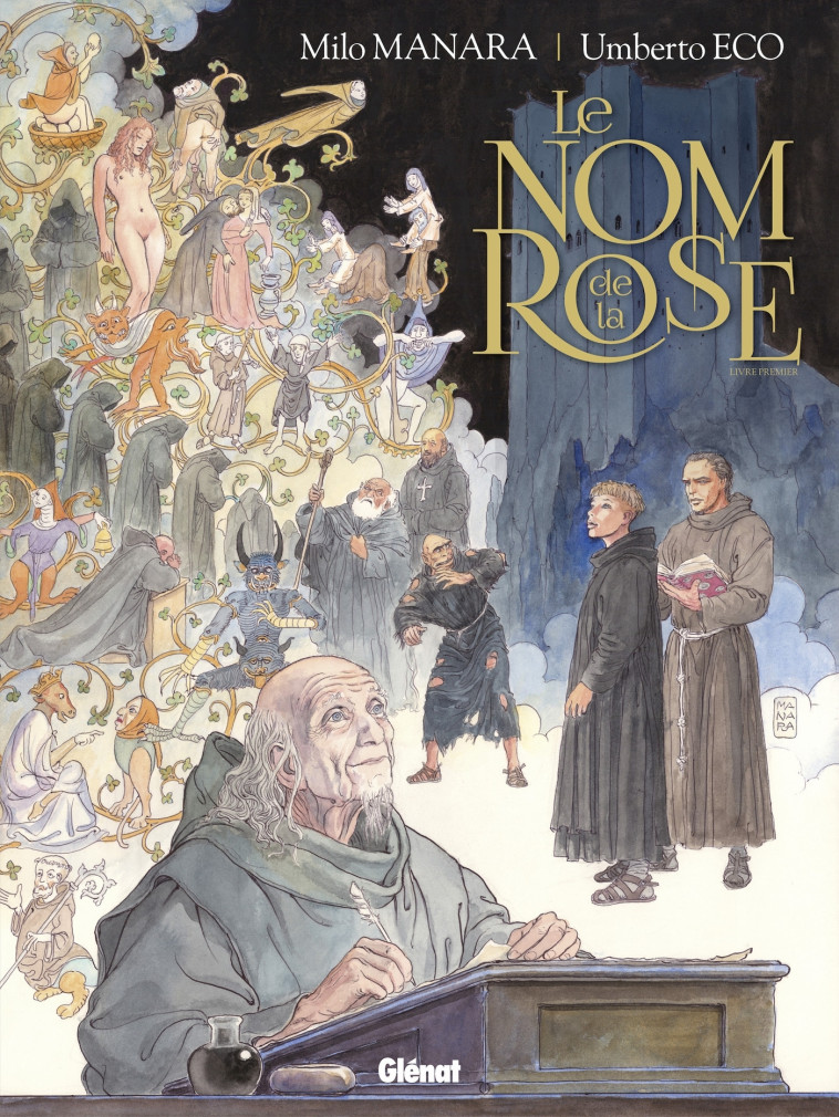 Le Nom de la Rose - Tome 01 - Milo Manara, Umberto Eco, Milo Manara, Umberto Eco - GLENAT