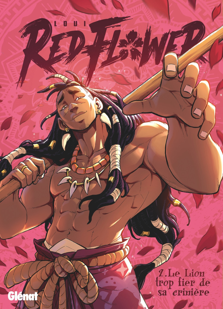 RedFlower - Tome 02 - Loui Loui,  LOUI,  LOUI - GLENAT