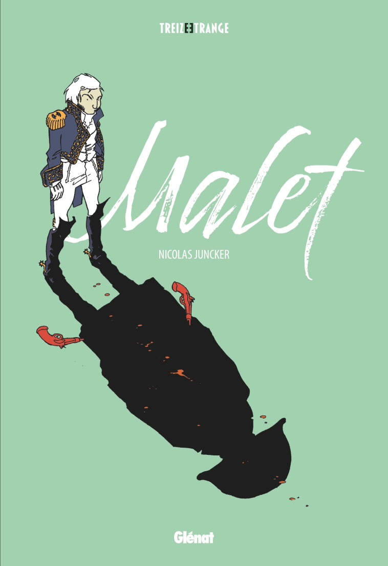 Malet - NE couleur - Nicolas Juncker - GLENAT