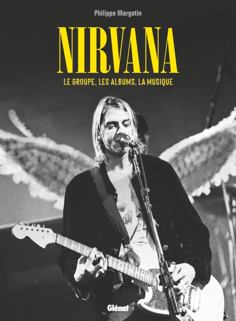 Nirvana - Philippe Margotin, Philippe Margotin - GLENAT