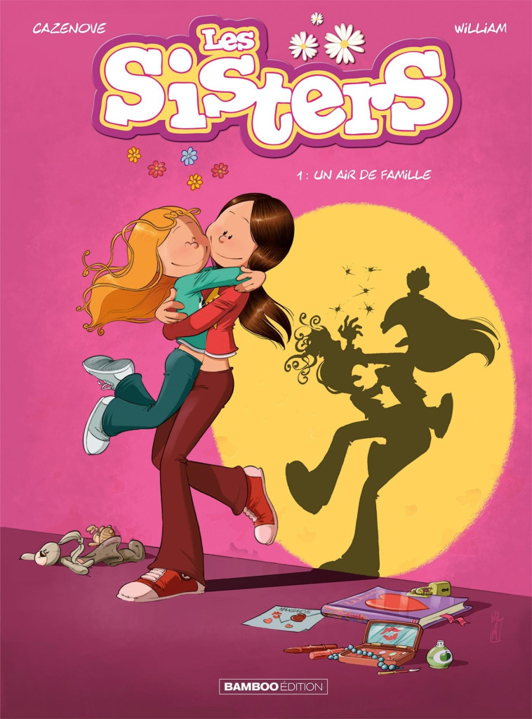Les Sisters - tome 01 - Christophe Cazenove, William William,  WILLIAM - BAMBOO
