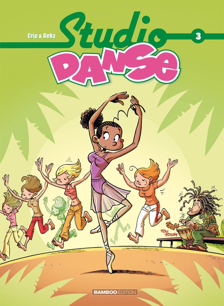 Studio Danse - tome 03 - Beka Beka, CRIP CRIP,  BeKa,  CRIP - BAMBOO