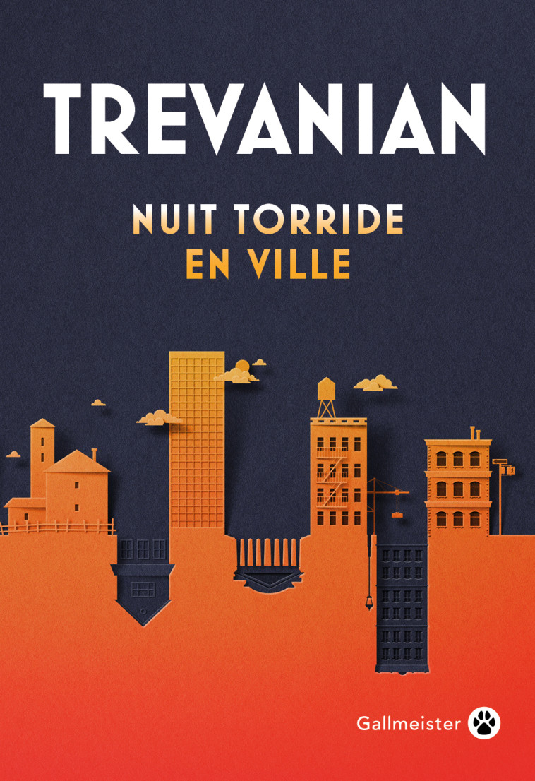 Nuit torride en ville -  TREVANIAN, Fabienne Gondrand,  TREVANIAN, Fabienne Gondrand, Trevanian Trevanian - GALLMEISTER