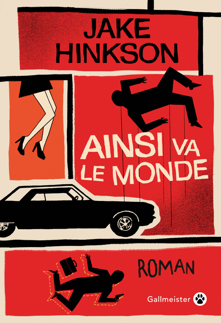 AINSI VA LE MONDE - Jake Hinkson, Sophie Aslanides, Jake Hinkson, Sophie Aslanides - GALLMEISTER