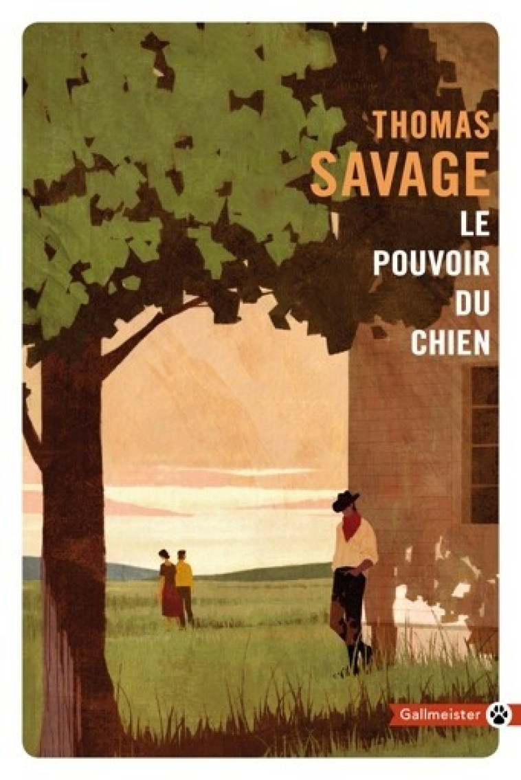 Le pouvoir du chien - Thomas Savage, Laura Derajinski, Thomas Savage, Laura Derajinski - GALLMEISTER