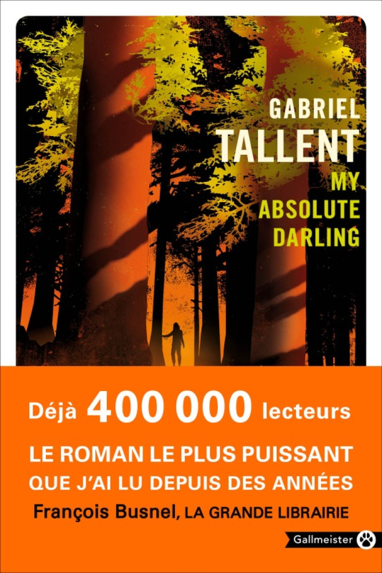 My absolute darling - Gabriel Tallent, Gabriel Tallent - GALLMEISTER