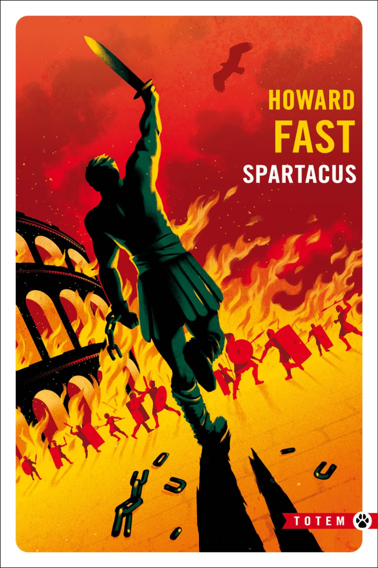 SPARTACUS - HOWARD FAST, Johanne Le ray, HOWARD FAST, Johanne Le ray - GALLMEISTER
