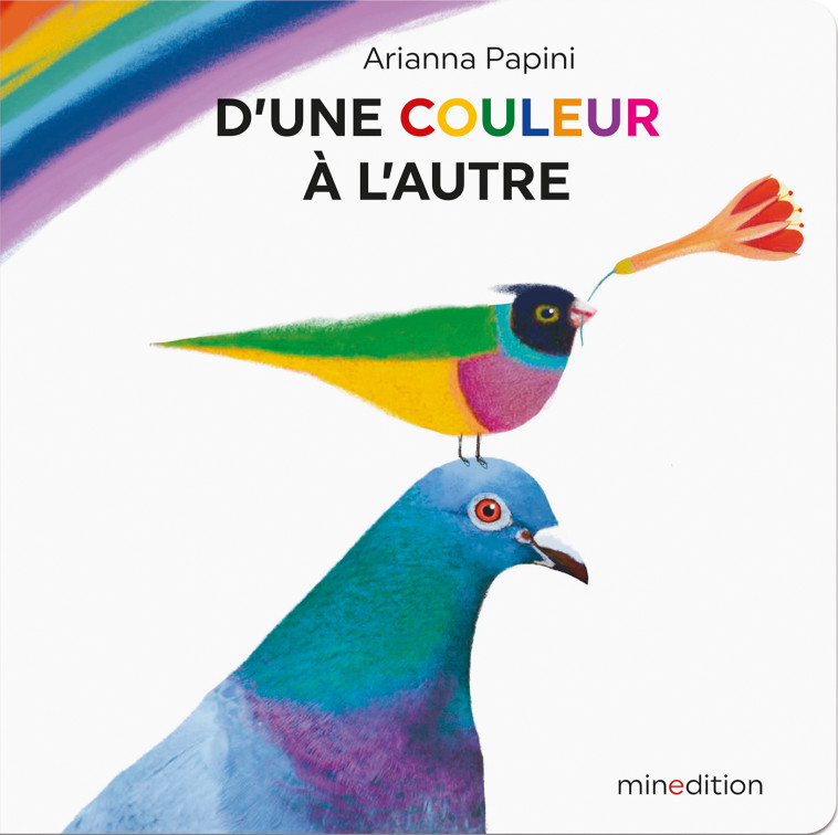 D'une couleur à l'autre - Arianna PAPINI,  Papini arianna,  Papini arianna, Arianna PAPINI - MINEDITION