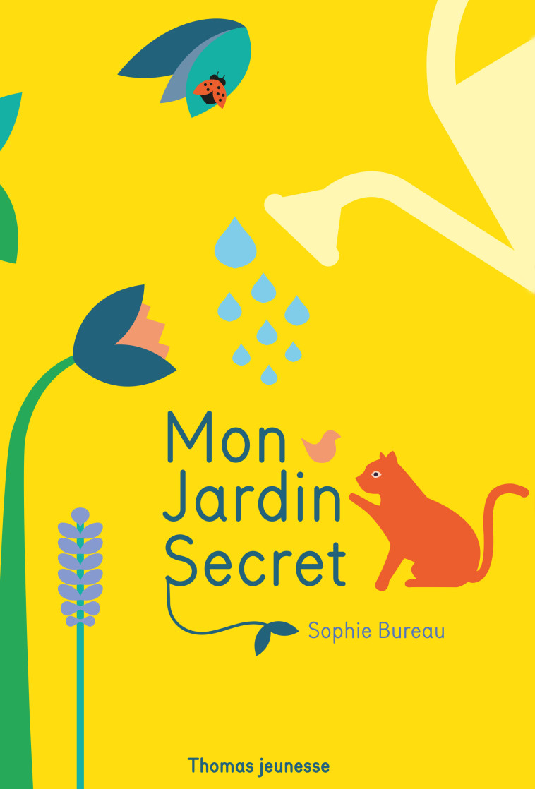 Mon jardin secret en pop-up - Sophie Bureau, Sophie Bureau - THOMAS EDITIONS