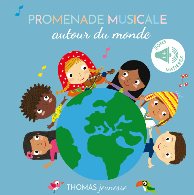 Promenade musicale autour du monde - Marie Deloste, Marie Deloste - THOMAS EDITIONS