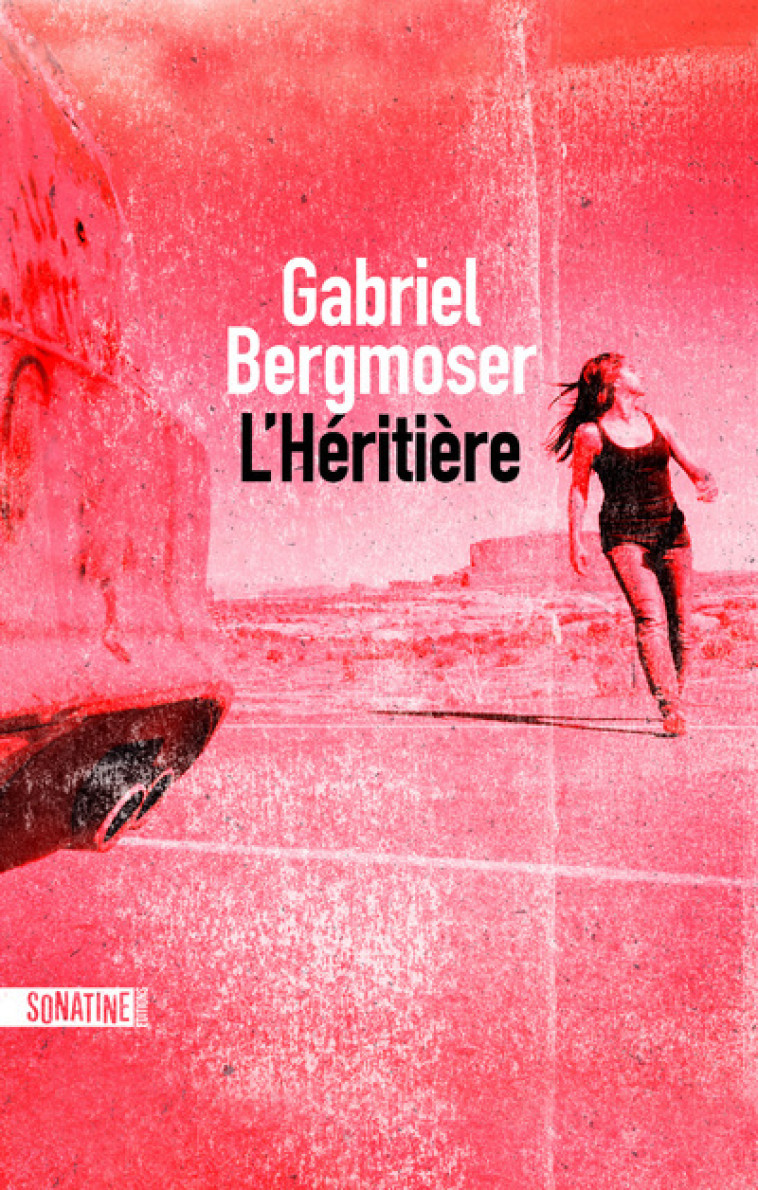L'Héritière - Gabriel Bergmoser, Charles Recoursé, Gabriel Bergmoser, Charles Recoursé - SONATINE