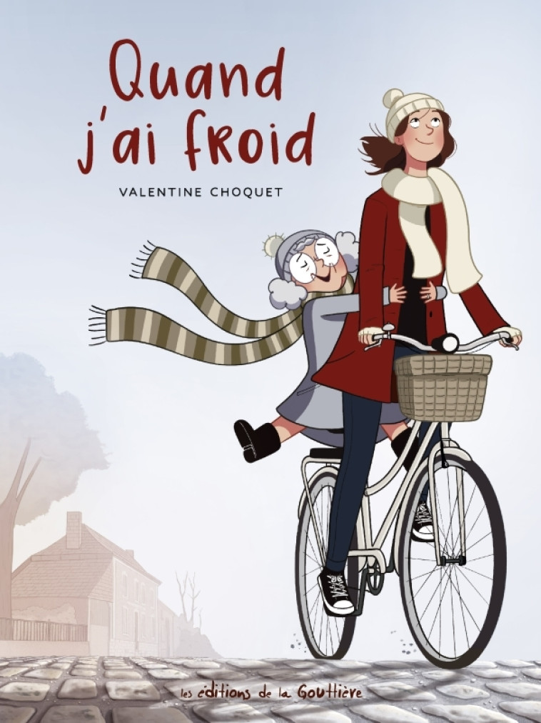 Quand j'ai froid - Valentine Choquet, Valentine Choquet - DE LA GOUTTIERE